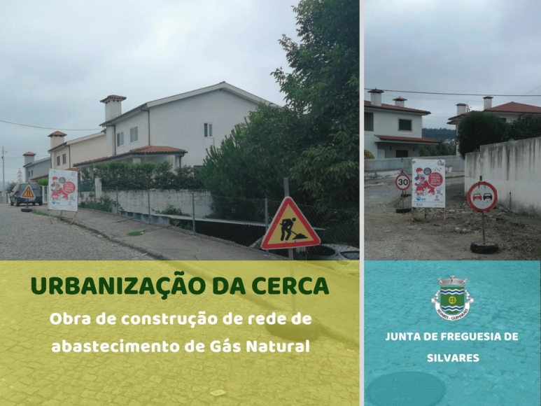 Urbaniza&ccedil;&atilde;o da Cerca | Requalifica&ccedil;&atilde;o dos passeios e constru&ccedil;&atilde;o de rede de abastecimento de g&aacute;s natural
