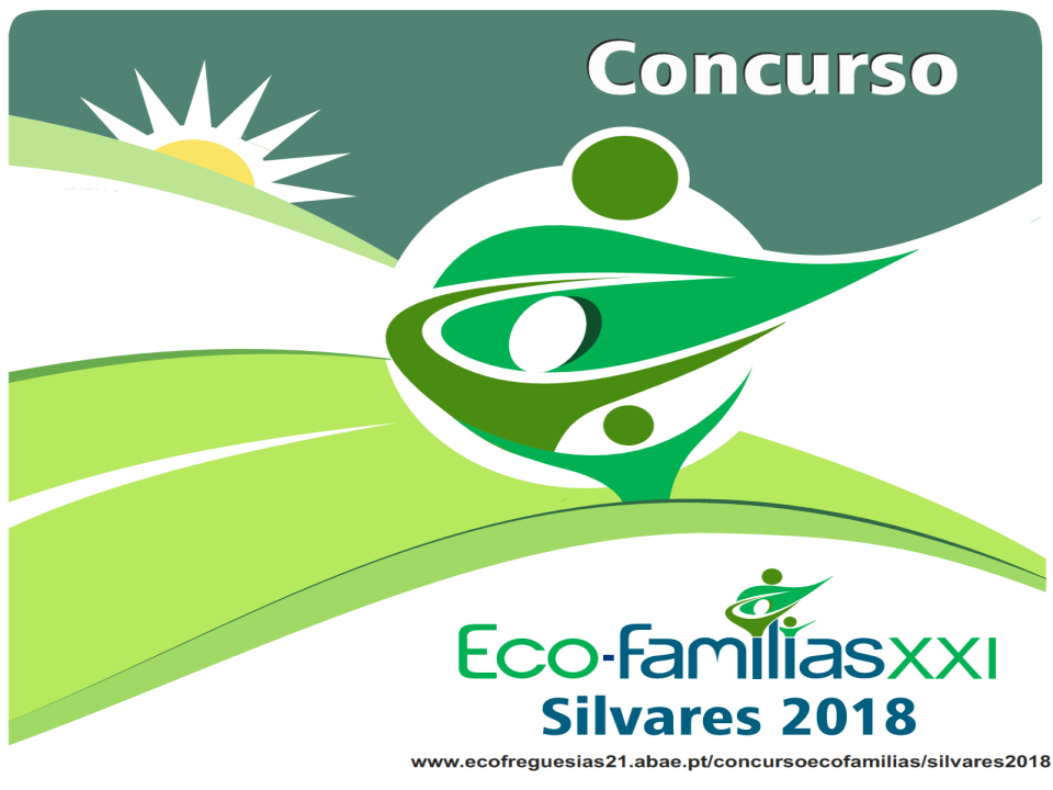 Concurso Eco-Famílias XXI | Silvares 2018 