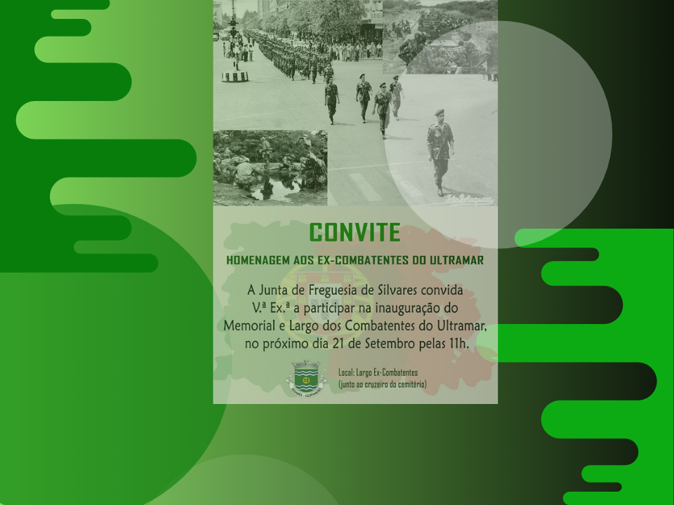 Homenagem aos Ex-Combatentes do Ultramar | Convite